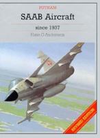 SAAB Aircraft Since 1937 0851778860 Book Cover