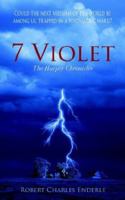 7 Violet: The Harper Chronicles 1425944639 Book Cover