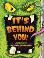 It's Behind You!: Monster Poems By 1447242106 Book Cover