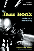 The Jazz Book: From Ragtime to Fusion and Beyond
