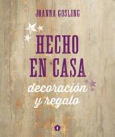 Hecho En Casa 8416407045 Book Cover