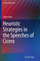 Heuristic Strategies in the Speeches of Cicero 3319347691 Book Cover