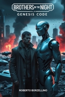 Brothers in the night: Genesis Code B0F8QT1LF7 Book Cover