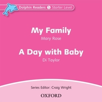 Dolphin Readers Audio CDs: My Family and A Day with Baby Audio CD 0194402029 Book Cover