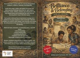 Brilliance & Belonging: A Black History Puzzle Book B0GNDYWDMH Book Cover