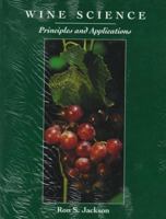 Wine Science: Principles and Applications 0123790603 Book Cover