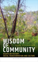 Wisdom of Community: Essays on History, Social Transformation and Culture 9354350666 Book Cover