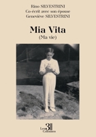 Mia Vita: (Ma vie) B0GJ3Y7YCY Book Cover