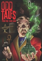 Odd Tales: From The Curio Shop B087629P9Y Book Cover