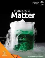 Properties of Matter (God's Design for Life) 1600921620 Book Cover