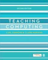 Teaching Computing (Developing as a Reflective Secondary Teacher) 144628252X Book Cover