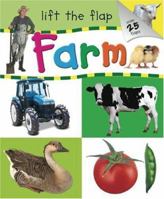 Farm: Lift the Flap 1741579325 Book Cover
