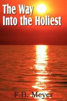 Way into the Holiest 0875083536 Book Cover