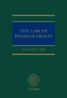 The Law of Pension Trusts 0199672482 Book Cover
