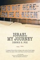 Israel: My Journey 1973646862 Book Cover