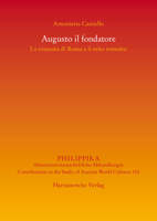 Augusto Il Fondatore: La Rinascita Di Roma E Il Mito Romuleo 344711651X Book Cover