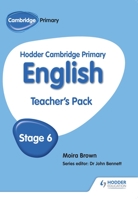 Hodder Cambridge Primary English: Teacher's Pack Stage 6 1471830225 Book Cover
