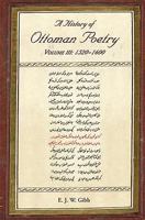 A History of Ottoman Poetry; Volume 3 1017430098 Book Cover