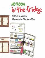 No Room in the Fridge 1456029517 Book Cover