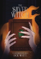 The Silver Witch (The Silver Bloodlines) 1068250100 Book Cover