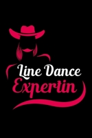 Line Dance Expertin: A5 Notizbuch f�r deine Line Dance Expertin als Geschenk 1693061538 Book Cover