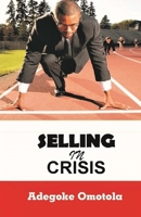 SELLING IN CRISIS B08CMF5KBC Book Cover