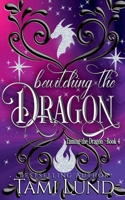 Bewitching the Dragon (Taming the Dragon) B0GXCCF7MP Book Cover