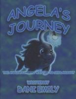 Angela’s Journey: The anglerfish who wanted to see daylight B0GX9N8G4T Book Cover