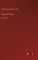 Aslauga’s Ritter 8027317711 Book Cover