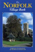 The Norfolk Village Book 185306579X Book Cover