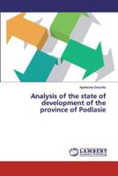 Analysis of the state of development of the province of Podlasie 6139934192 Book Cover