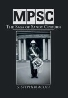 Mpsc: The Saga of Sandy Clyburn 1477153004 Book Cover