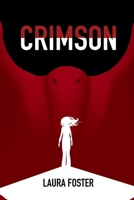 Crimson 1916081428 Book Cover