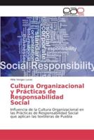 Cultura Organizacional y Prácticas de Responsabilidad Social 6202134984 Book Cover