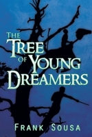 The Tree of Young Dreamers 1952244323 Book Cover