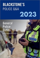 Blackstone's Police Q&A Volume 3: General Police Duties 2023 0192869981 Book Cover