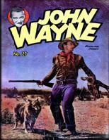 John Wayne Adventure Comics No. 27 1082040835 Book Cover