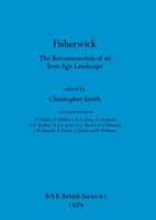 Fisherwick (BAR British series) 0860540472 Book Cover