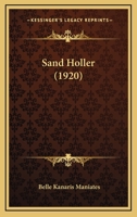 Sand Holler 1437107753 Book Cover