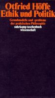 Ethik und Politik. Grundmodelle und -probleme der praktischen Philosophie. 3518278665 Book Cover