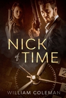 Nick of Time B0B6XMWJXY Book Cover
