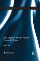 John Leighton Stuart's Political Career in China 0367529173 Book Cover