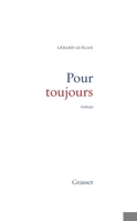Pour toujours: Roman (Littérature) 2246341213 Book Cover