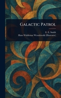 Galactic Patrol 1023560399 Book Cover