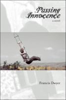 Passing Innocence 1553696999 Book Cover