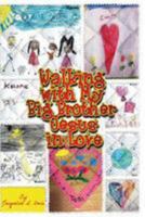 Walking with My Big Brother Jesus: In Love 1541101677 Book Cover