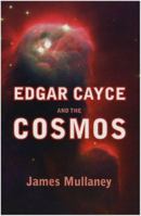Edgar Cayce and the Cosmos 0876045662 Book Cover