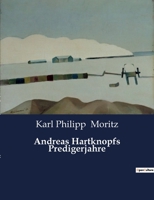 Andreas Hartknopfs Predigerjahre B0BYHBH1BS Book Cover