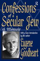 Confessions of a Secular Jew: A Memoir 1138520993 Book Cover