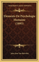 Elements De Psychologie Humaine (1895) 1166763668 Book Cover